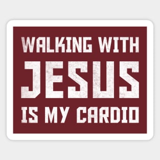 Walking With Jesus Is My Cardio Magnet